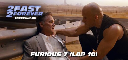 2 Fast 2 Forever #225 – Furious 7 (Lap 10)