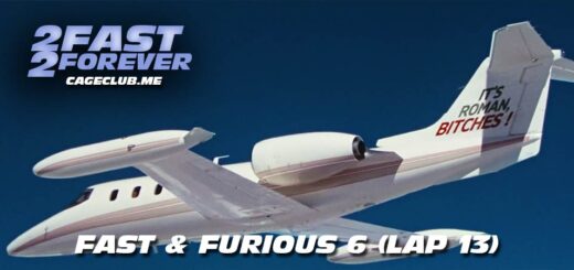 2 Fast 2 Forever #317 – Fast & Furious 6 (Lap 13)