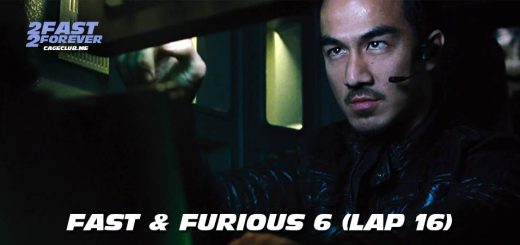 Fast & Furious 6 (Lap 16)