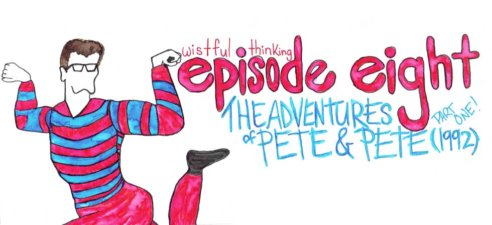 The Adventures of Pete and Pete