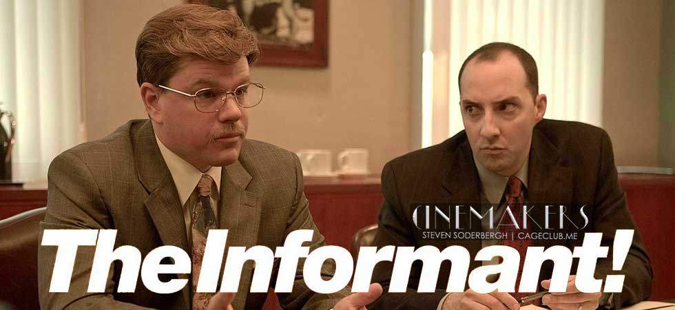 The Informant!