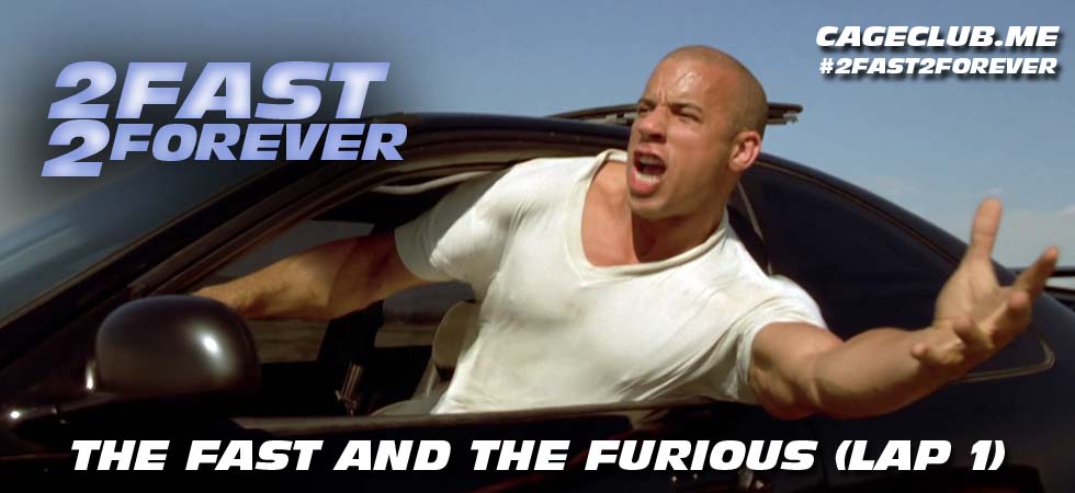 The Fast and the Furious (Lap 1)