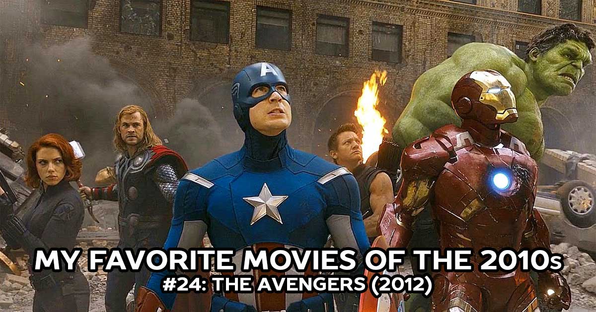 My Favorite Movies, #24: The Avengers (2012)