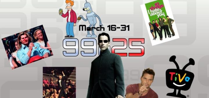 1999: The Podcast - 99@25 #006 - March 16-31 1999