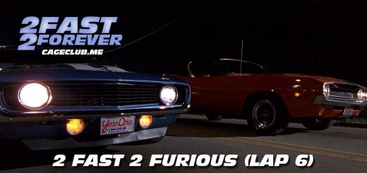 2 Fast 2 Forever #075 – 2 Fast 2 Furious (Lap 6)