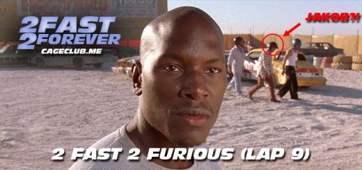 2 Fast 2 Forever #185 – 2 Fast 2 Furious (Lap 9)
