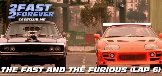 2 Fast 2 Forever #073 – The Fast and the Furious (Lap 6)