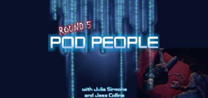 1999: The Podcast #042 - eXistenZ - "Pod People" with Julia Sirmons and Jess Collins