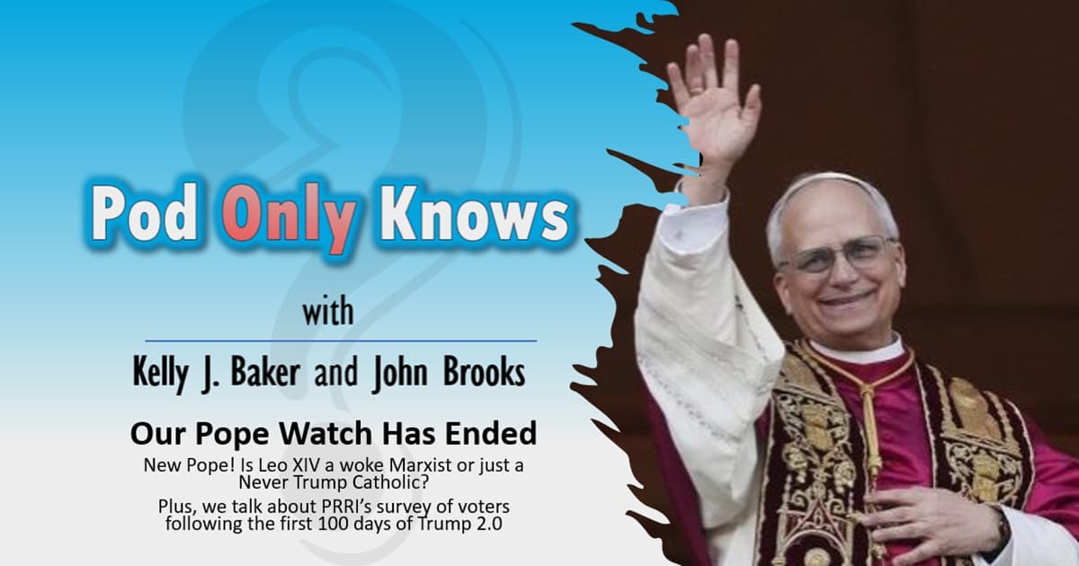 Pod Only Knows #049 – Our Pope Watch Has Ended