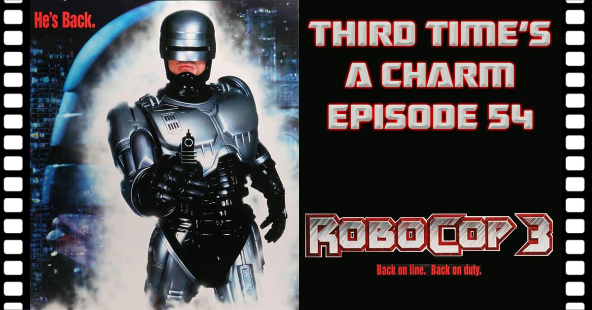 TTaC ep 54 Robocop 3