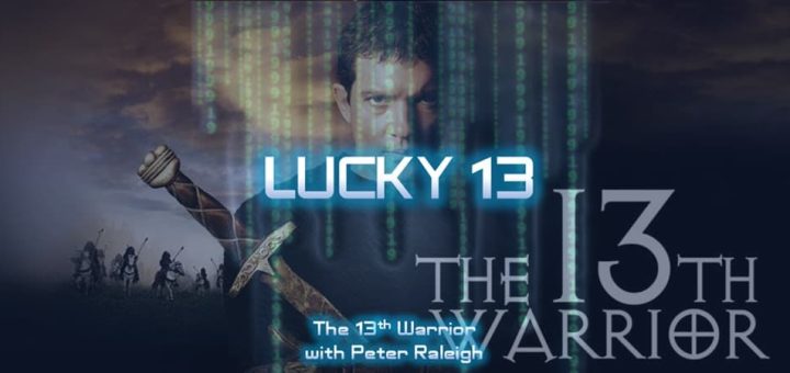 1999: The Podcast #077 - The 13th Warrior: "Lucky 13" with Peter Raleigh