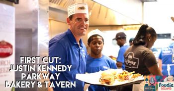 Foodie Films #064 – First Cut: Justin Kennedy of Parkway Bakery & Tavern