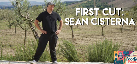 Foodie Films #91-First Cut: Sean Cisterna