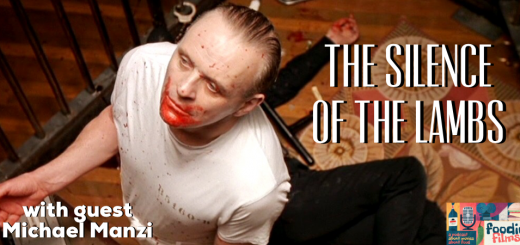 Foodie Films #92- The Silence of the Lambs (1991)