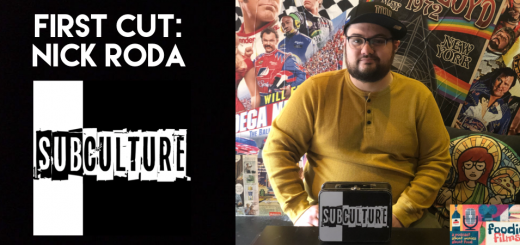 Foodie Films #93-First Cut: Nick Roda