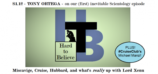 Hard to Believe #012 – Tony Ortega - On the Past and Uncertain Future of Scientology