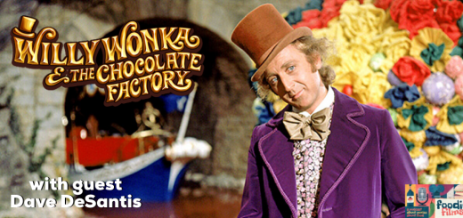 Foodie Films #94- Willy Wonka and the Chocolate Factory (1971)