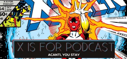 X is for Podcast #054 – Acanti, You Stay