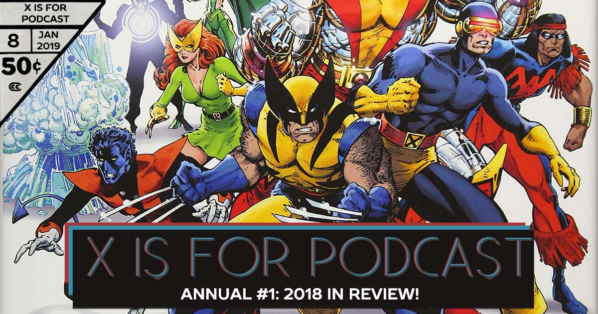 Annual #1: 2018 In Review!