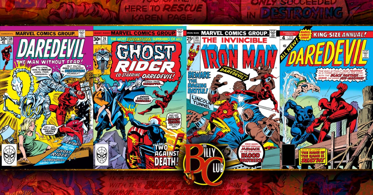 Daredevil Team-Ups With Iron Man, Ghost Rider, & The Defenders in Daredevil #133 - 140 & More!