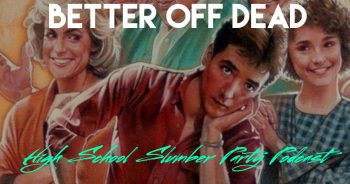 Better Off Dead