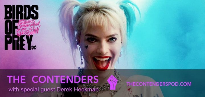 The Contenders #55 – Birds of Prey (2020)