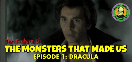 The Return of the Monsters That Made Us #1 - Dracula (1979)