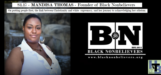 Hard to Believe #017 – Mandisa Thomas - Founder of Black Nonbelievers