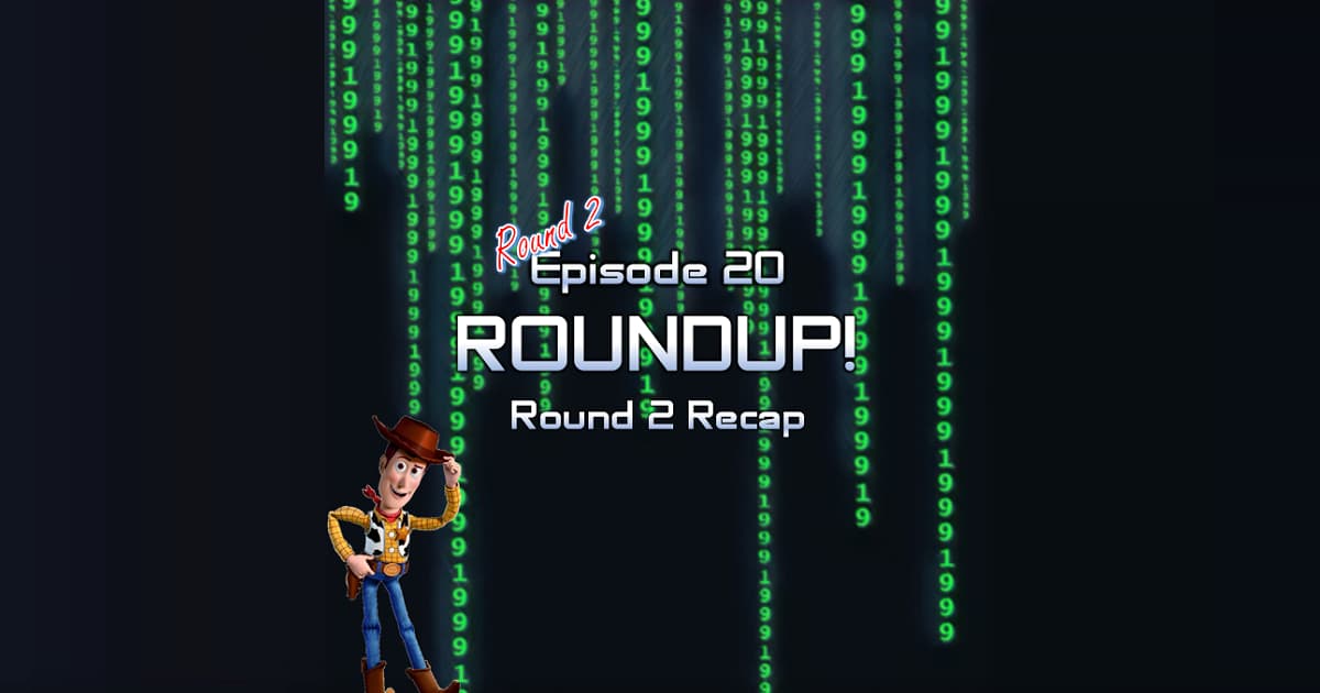 1999: The Podcast #020 - Roundup!: Round 2 Recap