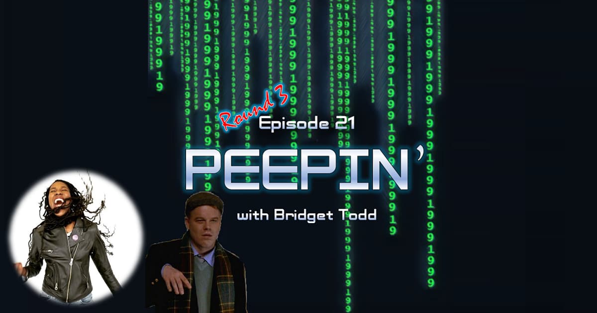 1999: The Podcast #021 – The Talented Mr. Ripley: "Peepin'" with Bridget Todd