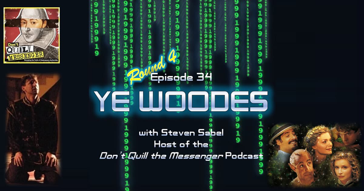 1999: The Podcast #034 - A Midsummer Night's Dream - "Ye Woodes" - with Steven Sabel