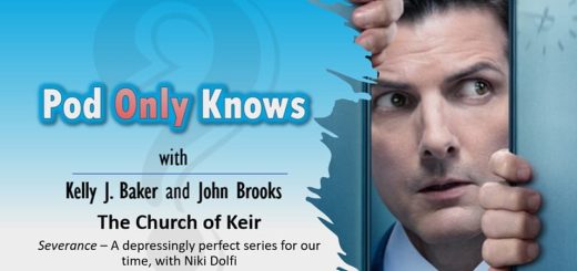 Pod Only Knows #050 – Severance: The Church of Keir - with Niki Dolfi