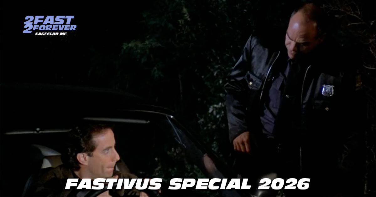 2 Fast 2 Forever #467 – Fastivus Special 2026