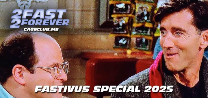 2 Fast 2 Forever #413 – Fastivus Special 2025