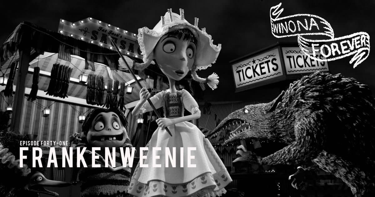 Winona Forever #041 – Frankenweenie (2012)