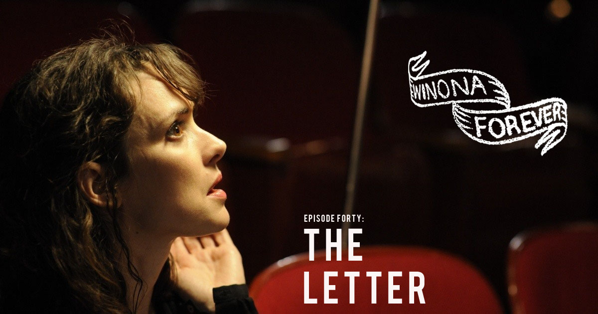 Winona Forever #040 – The Letter (2012)