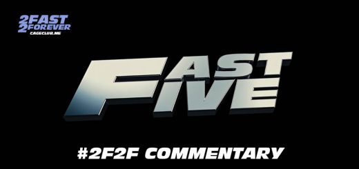 2 Fast 2 Forever #429 – Fast Five: #2F2F Commentary