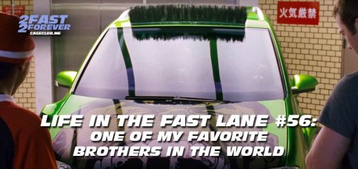 2 Fast 2 Forever #426 – One of My Favorite Brothers in the World | Life in the Fast Lane #56