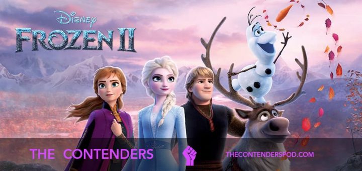 The Contenders #042 – Frozen II (2019)