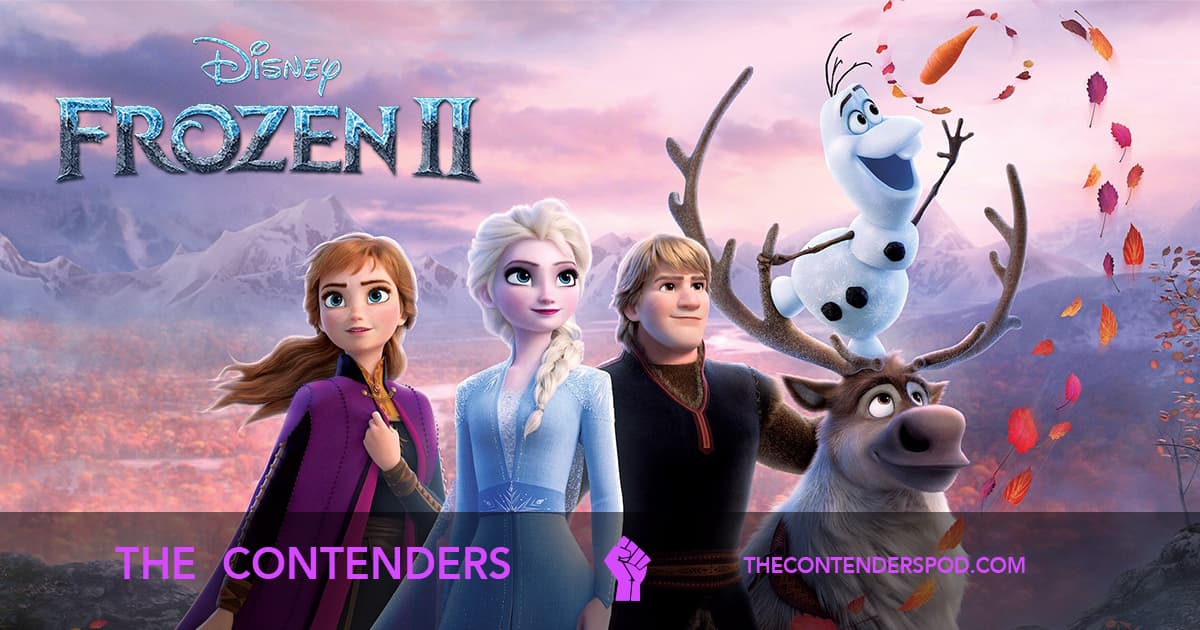 The Contenders #042 – Frozen II (2019)