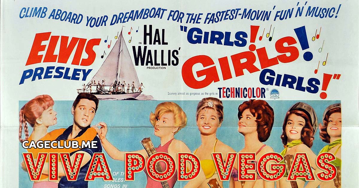 Viva Pod Vegas #012 – Girls! Girls! Girls! (1962)