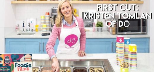 Foodie Films #057 – First Cut: Kristen Tomlan of DŌ