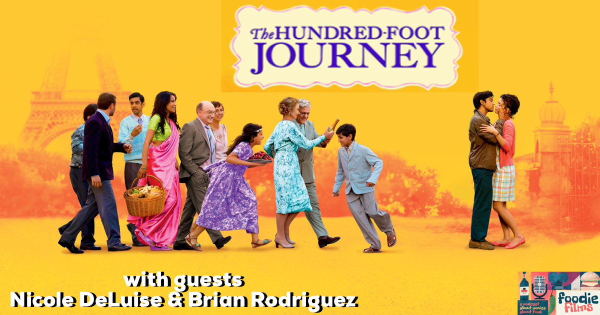 Foodie Films #097 – The Hundred Foot Journey (2014)