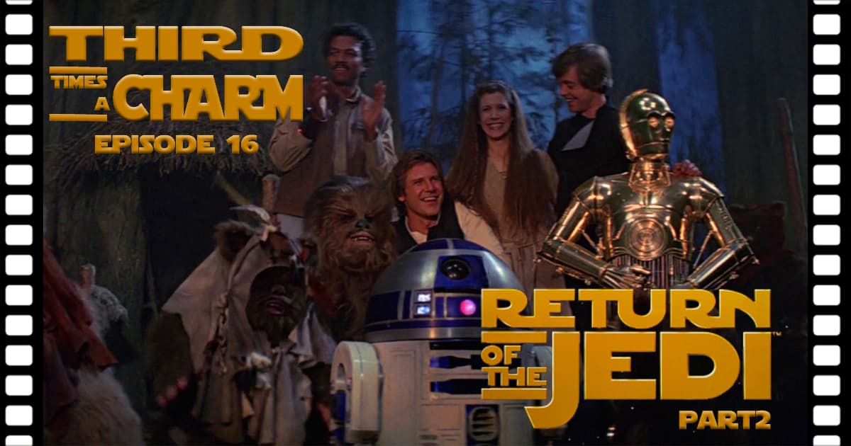 Star Wars: Episode VI - Return of the Jedi (1983): Part 2