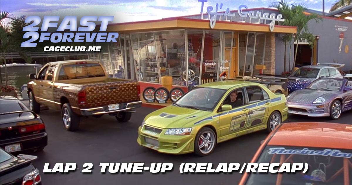 Lap 2 Tune-Up (Recap/Relap)