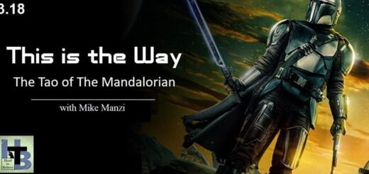 Hard to Believe #079 - This is the Way: The Tao of the Mandalorian - with Mike Manzi