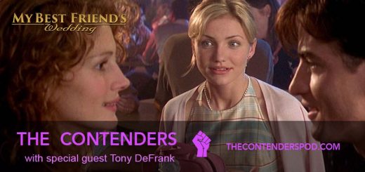 The Contenders #036 – My Best Friend's Wedding (1997)