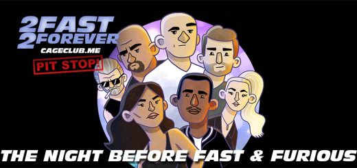 2 Fast 2 Forever #062 – The Night Before Fast & Furious
