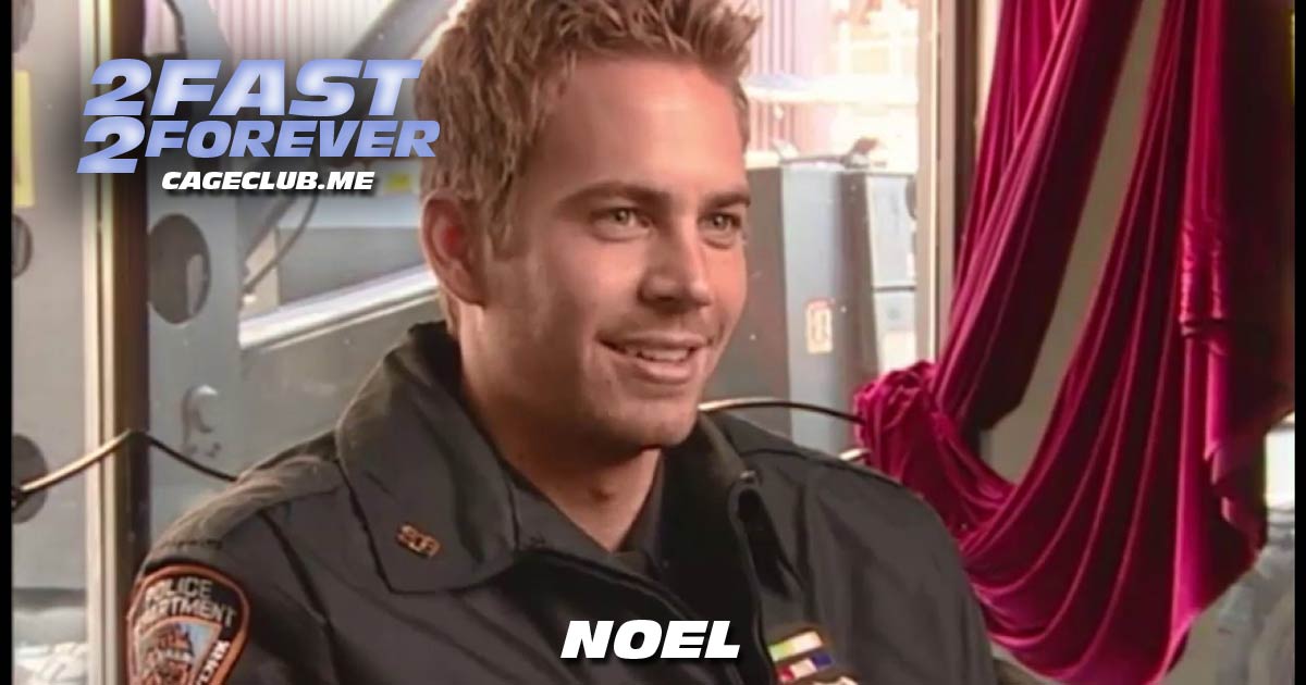 2 Fast 2 Forever #155 – Noel (2004)