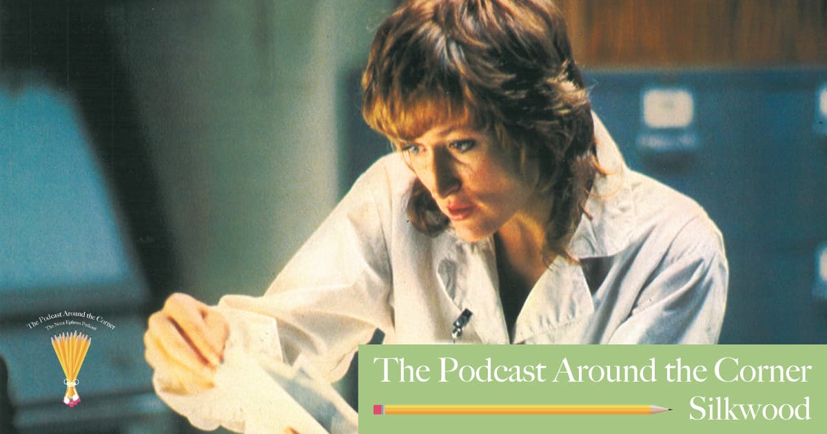The Podcast Around the Corner #2 - Silkwood